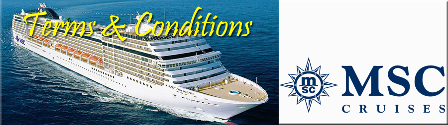 TERMS & CONDITIONS OF MSC CRUISES